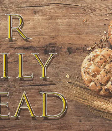 Our Daily Bread